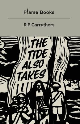 The Tide Also Takes