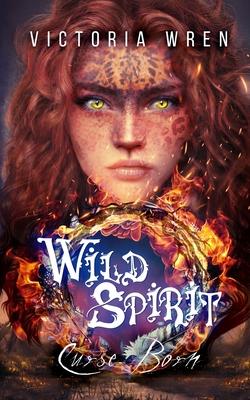 Wild Spirit: Curse Born