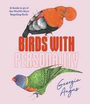 Birds with Personality: A Guide to 50 of the World's Most Beguiling Birds Subscription