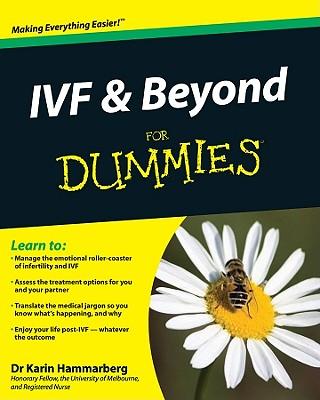 Ivf and Beyond for Dummies