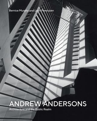 Andrew Andersons: Architecture and the Public Realm