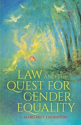 Law and the Quest for Gender Equality