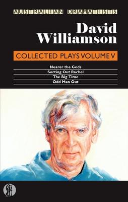 David Williamson: Collected Plays Volume V