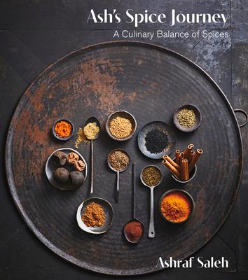 Ash's Spice Journey: A Culinary Balance of Spices