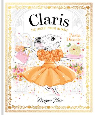 Claris: Pasta Disaster: Claris: The Chicest Mouse in Paris