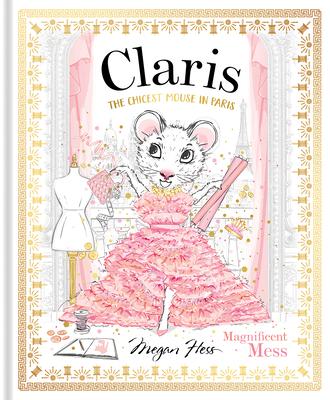 Claris: Magnificent Mess: Claris #8