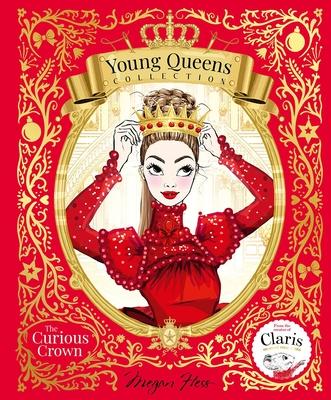 The Curious Crown: Young Queens #3