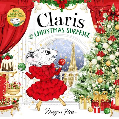 Claris and the Christmas Surprise: A Claris Storybook Subscription