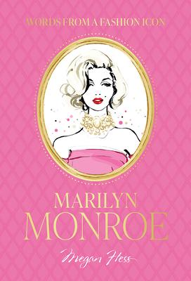 Words from a Fashion Icon: Marilyn Monroe Subscription