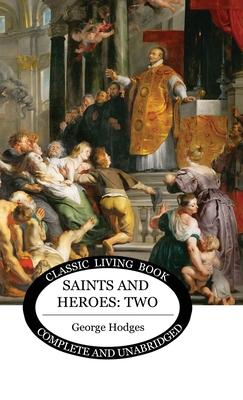 Saints and Heroes Vol 2 Subscription