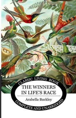 The Winners in Life's Race Subscription