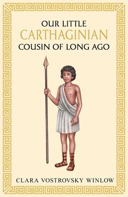 Our little Carthaginian cousin of long ago Subscription