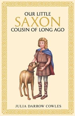 Our little Saxon cousin of long ago Subscription