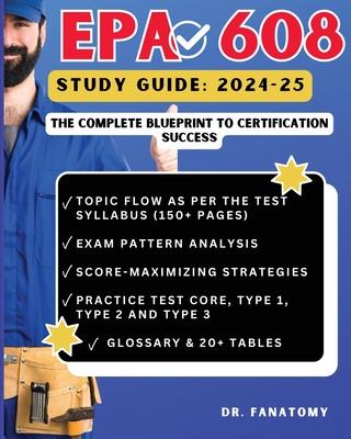 EPA 608 Study Guide: Comprehensive Test Prep, In-Depth Review, Expert Insights, and Practice Questions for Achieving EPA 608 Certification