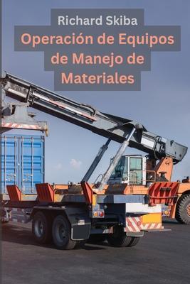 Operacin de Equipos de Manejo de Materiales Subscription
