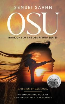 Osu: A Coming of Age Novel - An Empowering Book of Self-Acceptance and Resilience Subscription