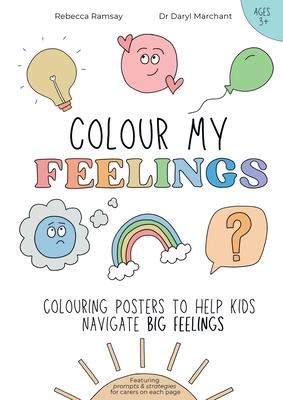 Colour My Feelings: Colouring posters to help kids navigate big feelings Subscription
