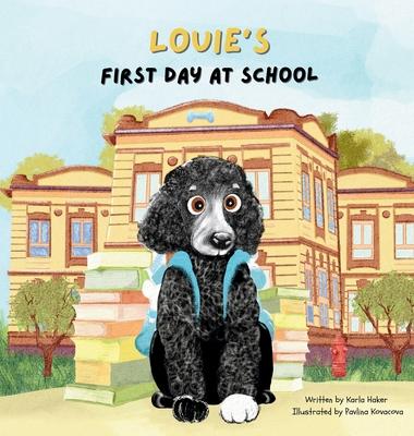 Louie's First Day at School