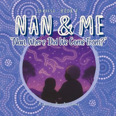 Nan, Where Did We Come From? Subscription