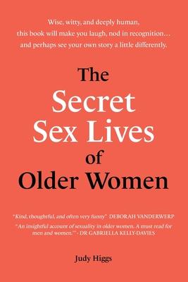 The Secret Sex Lives of Older Women Subscription