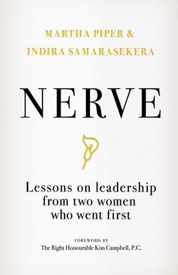 Nerve: Lessons on Leadership from Two Women Who Went First