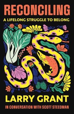 Reconciling: A Lifelong Struggle to Belong Subscription