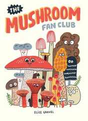 The Mushroom Fan Club Subscription