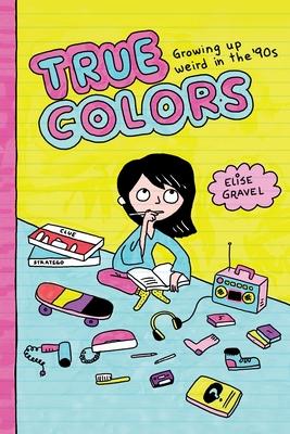 True Colors: Growing Up Weird in the '90s Subscription