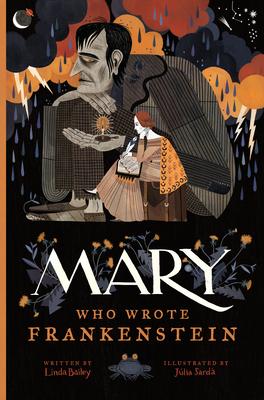 Mary Who Wrote Frankenstein