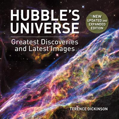 Hubble's Universe: Greatest Discoveries and Latest Images