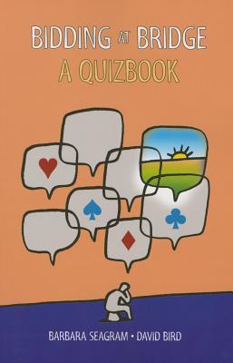 Bidding at Bridge: A Quizbook