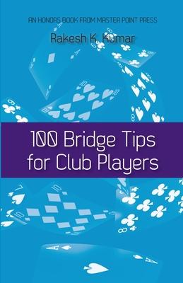 100 Bridge Tips for Club Players Subscription