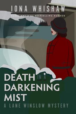 Death in a Darkening Mist: A Lane Winslow Mystery