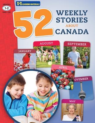 52 Weekly Nonfiction Stories About Canada Grades 1-2