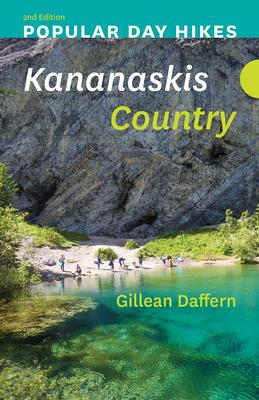 Popular Day Hikes: Kananaskis Country - 2nd Edition