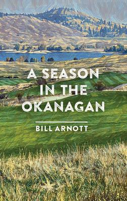 A Season in the Okanagan Subscription