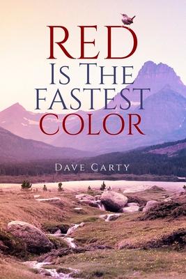 Red Is the Fastest Color: Volume 75