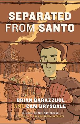 Separated from Santo: The True Story of an Italian-Canadian Internee During the Second World War Subscription