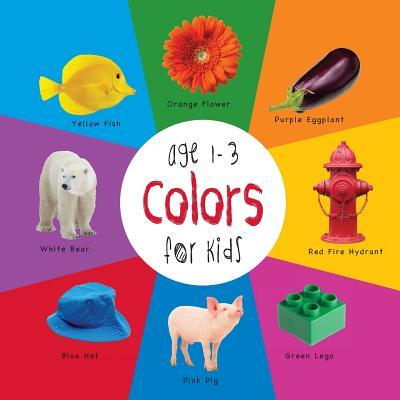 Colors for Kids age 1-3 (Engage Early Readers: Children's Learning Books) Subscription