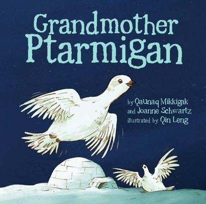 Grandmother Ptarmigan