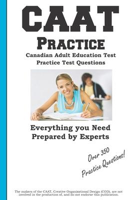 CAAT Practice: Canadian Adult Education Test Practice Test Questions