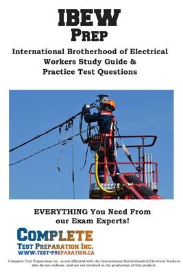 IBEW Prep: International Brotherhood of Electrical Workers Study Guide & Practice Test Questions