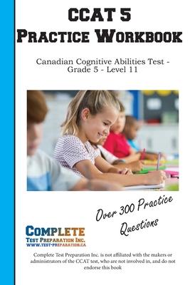 CCAT 5 Practice Workbook: Essential Verbal, Non-Verbal, and Number Battery Practice for Gifted Program Entrance Subscription