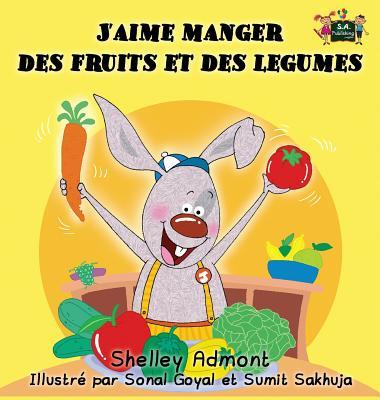 J'aime manger des fruits et des legumes: I Love to Eat Fruits and Vegetables (French Edition) Subscription