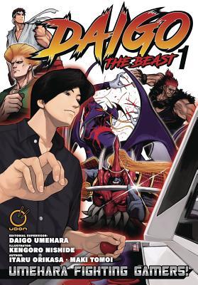 Daigo the Beast: Umehara Fighting Gamers! Volume 1