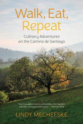 Walk, Eat, Repeat: Culinary Adventures on the Camino de Santiago