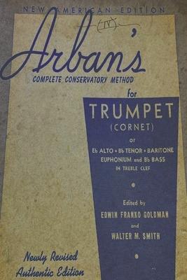 Arban's Complete Conservatory Method for Trumpet