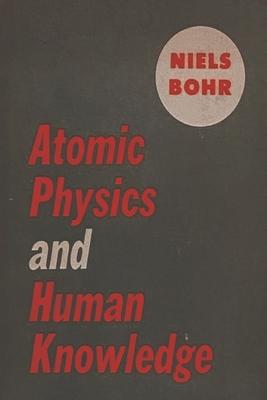 Atomic Physics and Human Knowledge