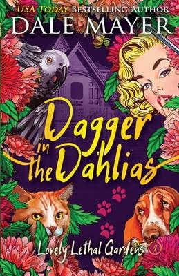 Dagger in the Dahlias