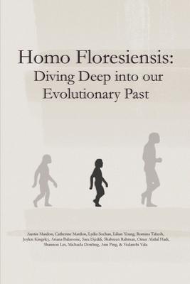 Homo Floresiensis: Diving Deep into our Evolutionary Past Subscription